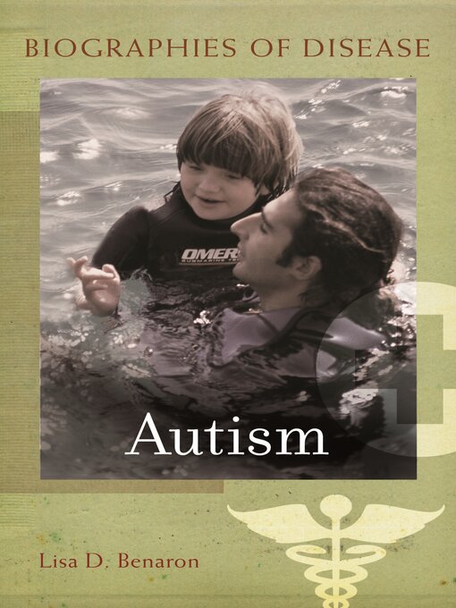 Title details for Autism by Lisa D. Benaron - Available